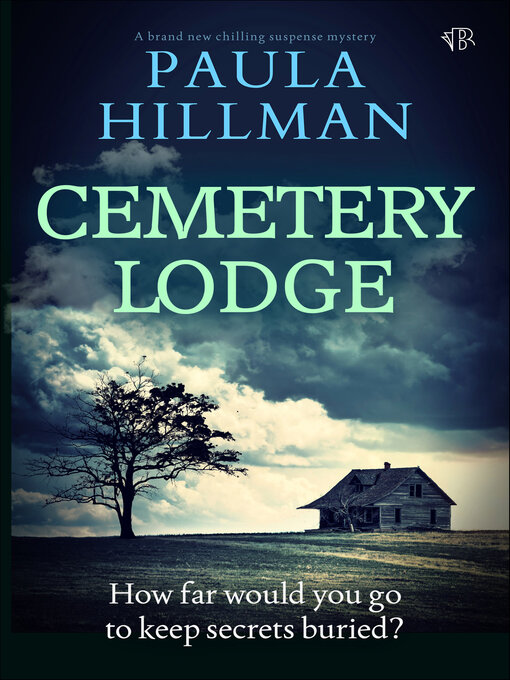 Title details for Cemetery Lodge by Paula Hillman - Wait list